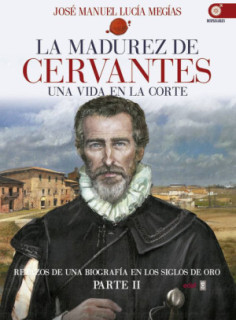 La madurez de Cervantes