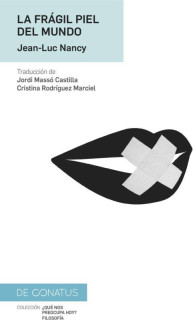 La frágil piel del mundo
