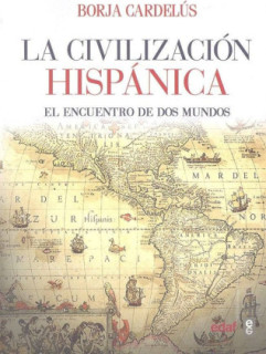 La civilización hispánica