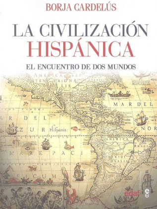 La civilización hispánica
