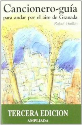 Cancionero-guía para andar por el aire de Granada