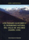 PAISAJES GLACIARES Y EL PATRIMONIO NATURAL DEL VALLE DE ANCARES (CANDÍN, LEÓN), LOS