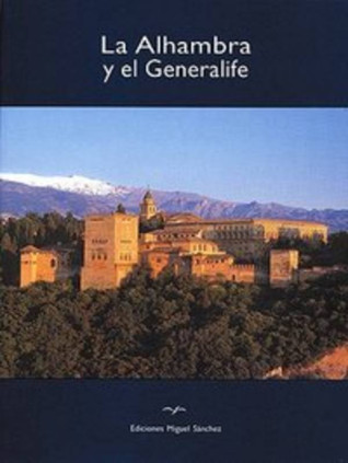La Alhambra y el Generalife