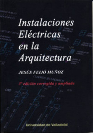 INSTALACIONES ELÉCTRICAS EN LA ARQUITECTURA