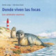 Donde viven las focas