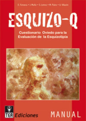 ESQUIZO-Q, Cuestionario Oviedo para la evaluación de la esquizotipia
