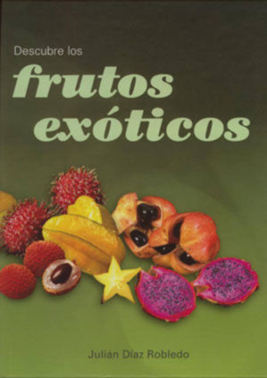Descubre los Frutos exoticos