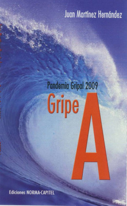 Gripe A. Pandemia gripal 2009