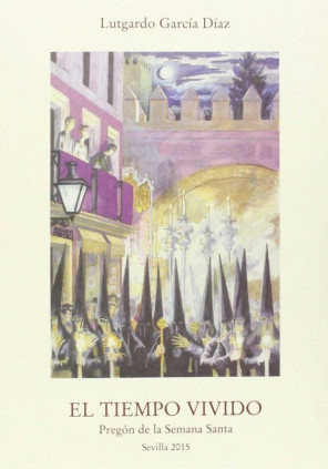 Pregón de la Semana Santa 2015