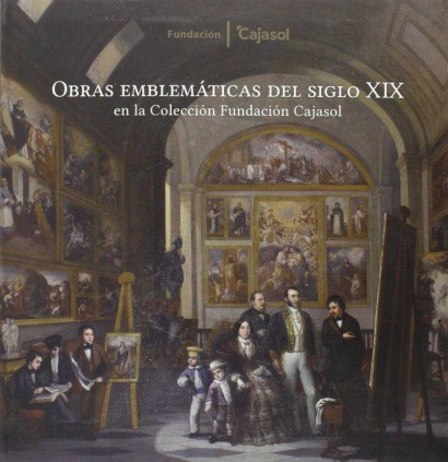 Obras del siglo XIX en la Colección de la Fundación Cajasol