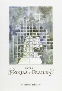 Entre monjas y frailes