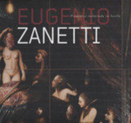Eugenio Zanetti. Pinacoteca encontrada en Sevilla