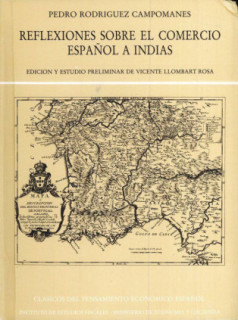 Reflexiones sobre el comercio español a Indias (1762)