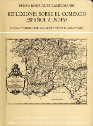 Reflexiones sobre el comercio español a Indias (1762)
