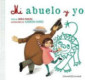 Mi abuelo y yo