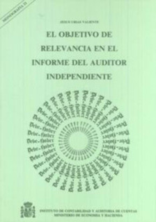 El objetivo de relevancia en el informe del auditor independiente
