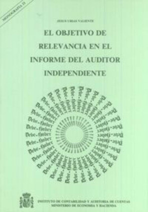 El objetivo de relevancia en el informe del auditor independiente