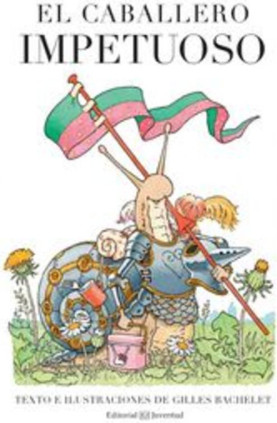 El caballero impetuoso