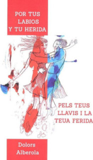Por tus labios y tu herida