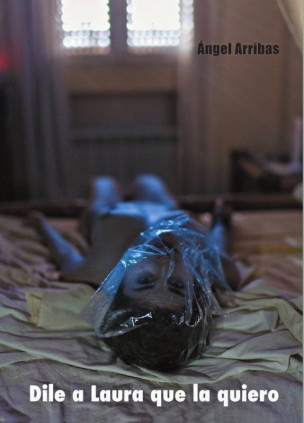 Dile a Laura que la quiero