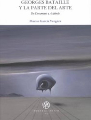 Georges Bataille y la parte del arte