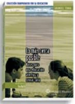 Lo más cerca posible