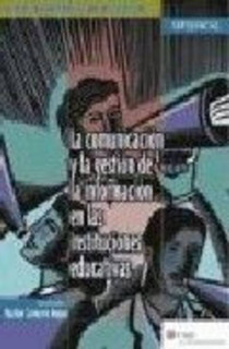 LA COMUNICACION Y LA GESTION DE LA INFOR