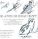 50 años de ideas Fuzzy.