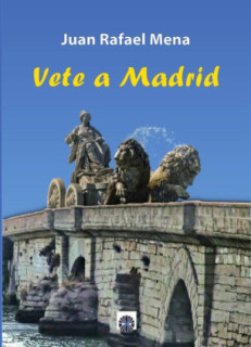 Vete a Madrid