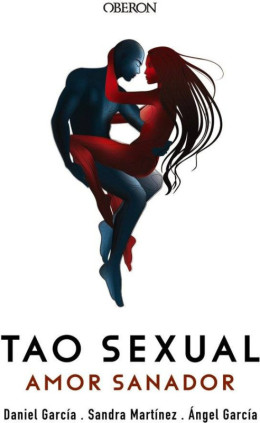 TAO SEXUAL. AMOR SANADOR