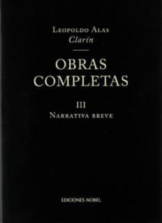 OBRAS COMPLETAS CLARIN. Tomo III Narrativa breve