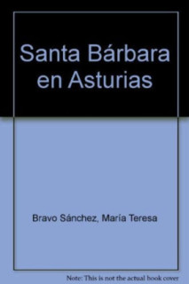 SANTA BARBARA EN ASTURIAS