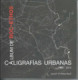 Album de bocethos: Caligrafías urbanas