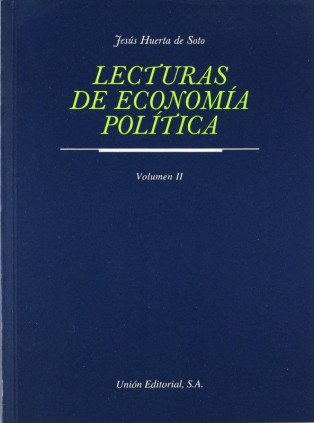 LECTURAS DE ECONOMÍA POLÍTICA. VOL II (2.ª edición)
