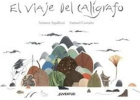 EL VIAJE DEL CALIGRAFO