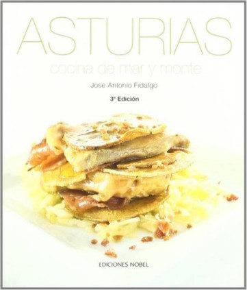 ASTURIAS. COCINA DE MAR Y MONTE