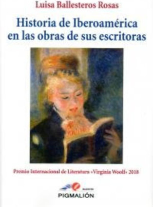 Historia de Iberoamérica en las obras de sus escritoras