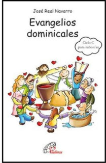 Evangelios Dominicales del Ciclo C para NIÑOS/AS de 8 a 12 años