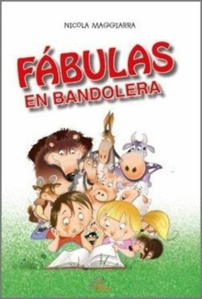 FÁBULAS EN BANDOLERA