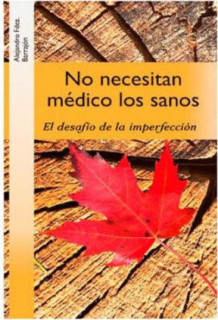 No necesitan médico los sanos