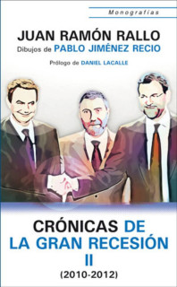 Crónicas de la Gran Recesión (2010-2011)