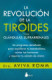 REVOLUCION DE LA TIROIDES Y LAS GLANDULA