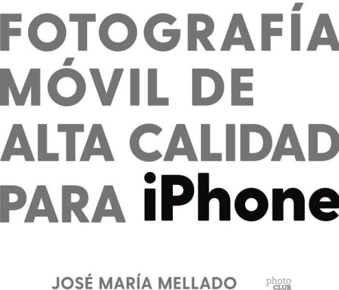Fotografía móvil de alta calidad para iPhone