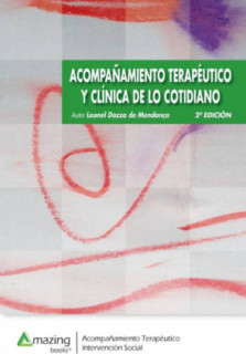 Acompañamiento terapéutico y clínica de lo cotidiano