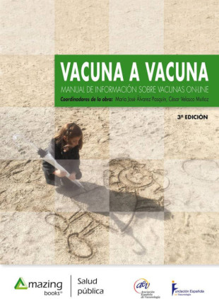 Vacuna a vacuna 3ª edición