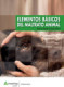 Elementos básicos del maltrato animal