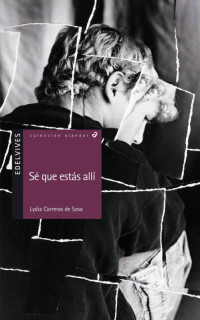 Sé que estás allí