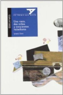 Una vaca, dos niños y trescientos ruiseñores (Plan Lector)