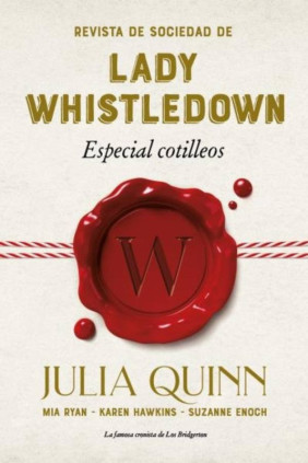 Revista de sociedad de lady Whistledown: Especial cotilleos