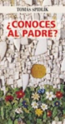¿Conoces al Padre?